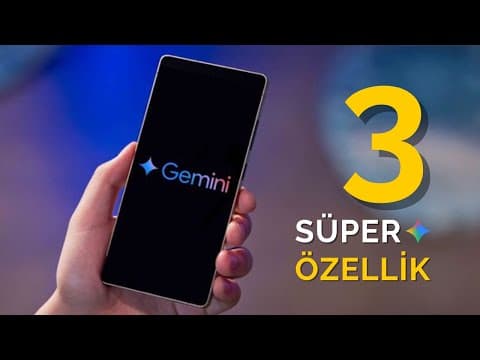 Gemini Nedir? Video Özetleme ve Görsel