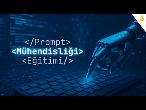Prompt Engineering Eğitimi | Etkili İletişim