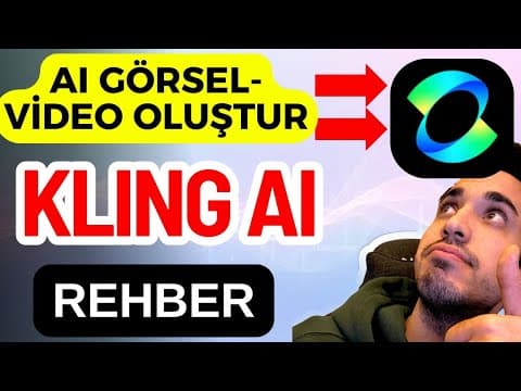 Kling AI ile Film Gibi Videolar Yapmak