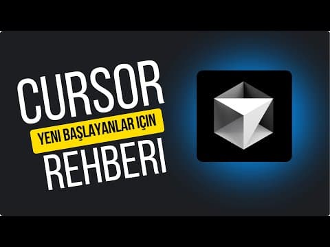 Cursor ile Yazılım Yapmak - Başlangıç Rehberi